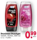 Duschgel Noire Angebote von Duschdas bei E center Offenbach für 0,99 €