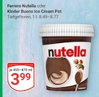 Aktuelle Nutella Angebote bei GLOBUS in Viersen Aktuelles Nutella Ice Cream Pot Angebot bei GLOBUS in Viersen ab 3,99 €