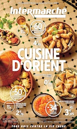 Prospectus Intermarché, "CUISINE D'ORIENT" à Lille et alentours, 8 pages, 21/02/2025 - 09/03/2025 Catalogue Intermarché "CUISINE D'ORIENT" à Lille et alentours, 8 pages, 21/02/2025 - 09/03/2025