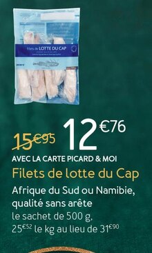 Picard Liergues - Filets de lotte du Cap Promo Filets de lotte du Cap dans le catalogue Picard "Un avant-goût de fêtes" à Liergues