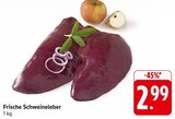Aktuelle Schweinefleisch Angebote bei EDEKA in Wiesbaden Aktuelles Frische Schweineleber Angebot bei EDEKA in Wiesbaden ab 2,99 €