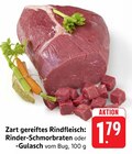 Rinder-Schmorbraten im Angebot bei E center in Bad Homburg Rinder-Schmorbraten Angebote bei E center Bad Homburg für 1,79 €