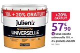 Sous-couche universelle 10 L + 2 L gratuits - JULIEN en promo chez Mr.Bricolage Albi à 57,90 €