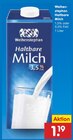 Aktuelles Haltbare Milch 1,5% Fett Angebot bei Netto Marken-Discount in Salzgitter ab 1,19 €