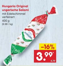 Netto Marken-Discount Wolfenbüttel - Hungaria Original ungarische Salami Hungaria Original ungarische Salami Angebot bei Netto Marken-Discount Wolfenbüttel im Prospekt "GARANTIERT NIRGENDWO GÜNSTIGER"