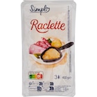 Fromage à raclette - SIMPL - Carrefour à Antony Fromage à raclette - SIMPL en promo chez Carrefour Antony à 3,39 €