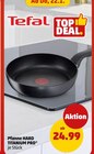 Pfanne HARD TITANIUM PRO im Angebot bei Penny in Arnsberg Pfanne HARD TITANIUM PRO Angebote von Tefal bei Penny Arnsberg für 24,99 €