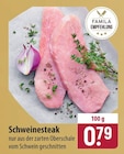 Schweinesteak Angebote bei famila Nordost Gifhorn für 0,79 €