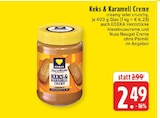 EDEKA Düsseldorf - Keks & Karamell Creme Angebot im Prospekt Keks & Karamell Creme bei EDEKA im Düsseldorf Prospekt für 2,49 €