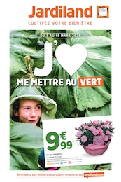 Catalogue Jardiland "J'AIME ME METTRE AU VERT", 12 pages, 03/03/2026 - 15/03/2026 Prospectus Jardiland "J'AIME ME METTRE AU VERT", 12 pages, 03/03/2026 - 15/03/2026