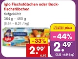 Fischstäbchen Angebote von iglo bei Netto Marken-Discount Fulda für 2,49 €
