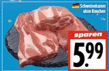 EDEKA - Schweinekamm ohne Knochen Angebot im Prospekt Schweinekamm ohne Knochen bei EDEKA im Prospekt "" für 5,99 €