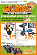 Globus-Baumarkt Prospekt für Weihermühle mit 28 Seiten Globus-Baumarkt Prospekt für Weihermühle: "WER BAUT BRAUCHT GLOBUS", 28 Seiten, 01.08.2021 - 07.08.2021