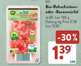 Bio-Rohschinken- oder -Baconwürfel bei ALDI SÜD im Wesel Prospekt für 1,39 €