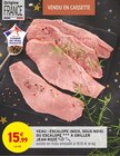 Veau : Escalope (noix, sous noix) ou Escalope à griller - JEAN ROZÉ dans le catalogue Intermarché Super