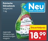 Polnische Gänsekeule im Angebot bei Netto Marken-Discount in Freiburg Polnische Gänsekeule Angebote bei Netto Marken-Discount Freiburg für 18,99 €
