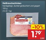 Heißrauchschinken im Angebot bei Netto Marken-Discount in Wilhelmshaven Heißrauchschinken Angebote bei Netto Marken-Discount Wilhelmshaven für 1,79 €