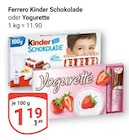 Kinder Schokolade im Angebot bei GLOBUS in Homburg Kinder Schokolade Angebote von Ferrero bei GLOBUS Homburg für 1,19 €