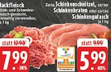 Aktuelle Hackfleisch Angebote bei EDEKA in Koblenz Aktuelles Hackfleisch Angebot bei EDEKA in Koblenz ab 5,99 €