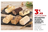 Promo Bûchettes de Noël crème au beurre à 3,49 € dans le catalogue U Express à Levallois-Perret