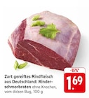 Zart gereiftes Rindfleisch aus Deutschland: Rinderschmorbraten bei EDEKA im Lichtenau Prospekt für 1,69 €