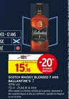 Scotch Whisky Blended 7 Ans - Ballantine's - Intermarché à Garges-lès-Gonesse Scotch Whisky Blended 7 Ans - Ballantine's en promo chez Intermarché Garges-lès-Gonesse à 15,16 €