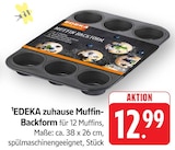 Muffin-Backform Angebote von EDEKA zuhause bei EDEKA Bruchsal für 12,99 €