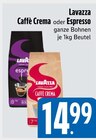 Caffè Crema bei E xpress im Kaufbeuren Prospekt für 14,99 €