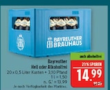Hell oder Alkoholfrei Angebote von Bayreuther Brauhaus bei Marktkauf Fürth für 14,99 €