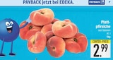 Plattpfirsiche von  im aktuellen EDEKA Prospekt für 2,99 €