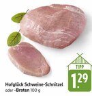 Schweine-Schnitzel Angebote von Hofglück bei EDEKA Pirmasens für 1,29 €