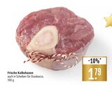 Aktuelle Rindfleisch Angebote bei Marktkauf in Reutlingen Aktuelles Frische Kalbshaxen Angebot bei Marktkauf in Reutlingen ab 1,79 €