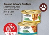 Nature’s Creations Angebote von Gourmet bei V-Markt Memmingen für 0,79 €