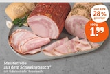 Meisterrolle aus dem Schweinebauch Angebote bei tegut Ansbach für 1,99 €