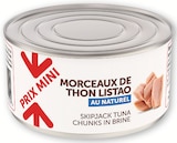 Morceaux de Thon au Naturel Prix Mini à Bi1 dans Vincelles Morceaux de Thon au Naturel Prix Mini à Bi1 dans Vincelles