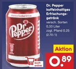 koffeinhaltiges Erfrischungsgetränk im Angebot bei Netto Marken-Discount in Duisburg koffeinhaltiges Erfrischungsgetränk Angebote von Dr. Pepper bei Netto Marken-Discount Duisburg für 0,89 €