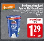 Feinster Bio-Schlag-Rahm von Berchtesgadener Land im aktuellen EDEKA Prospekt für 1,29 €