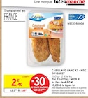 Cabillaud pané x2 - MSC - Odyssée en promo chez Intermarché Cabillaud pané x2 - MSC - Odyssée dans le catalogue Intermarché
