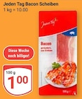 GLOBUS Gera - Bacon Scheiben Angebot im Prospekt Bacon Scheiben bei GLOBUS im Gera Prospekt für 1,00 €