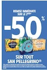 Intermarché Contact Châtillon-sur-Marne - Promo -50% remise immédiate sur le 2ème sur tout SAN PELLEGRINO Promo -50% remise immédiate sur le 2ème sur tout SAN PELLEGRINO à dans le catalogue Intermarché Contact à Châtillon-sur-Marne