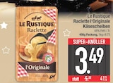 Raclette l'Originale Käsescheiben von Le Rustique im aktuellen EDEKA Prospekt für 3,49 €