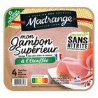 Jambon Supérieur - MADRANGE - Carrefour Jambon Supérieur - MADRANGE à 3,29 € dans le catalogue Carrefour