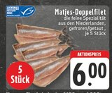 Aktuelles Matjes-Doppelfilet Angebot bei EDEKA in Mülheim (Ruhr) ab 6,00 €