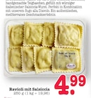 Aktuelles Ravioli mit Salsiccia Angebot bei E center in Ludwigshafen (Rhein) ab 4,99 €