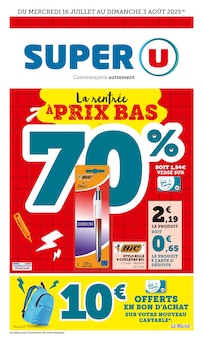 Catalogue Super U de la semaine "Super U" avec 1 pages, valide du 16/07/2025 au 10/08/2025 pour Cerizay et alentours Prospectus Super U de la semaine "Super U" avec 1 pages, valide du 16/07/2025 au 10/08/2025 pour Cerizay et alentours