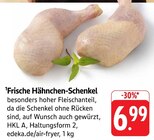 Frische Hähnchen-Schenkel im Angebot bei EDEKA in Lahr Frische Hähnchen-Schenkel Angebote bei EDEKA Lahr für 6,99 €