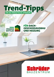 Aktueller Schröder Bauzentrum Baumarkt Prospekt in Seehausen und Umgebung, "Trend-Tipps FÜR DIE ENERGETISCHE SANIERUNG" mit 8 Seiten, 18.10.2024 - 27.10.2024