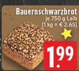 Bauernschwarzbrot im Angebot bei E center in Neuss Bauernschwarzbrot Angebote bei E center Neuss für 1,99 €