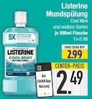 Mundspülung Cool Mint von Listerine im aktuellen EDEKA Prospekt für 2,49 €