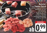 Raclette- oder Fondue-Fleisch Angebote bei E center Bielefeld für 0,99 €